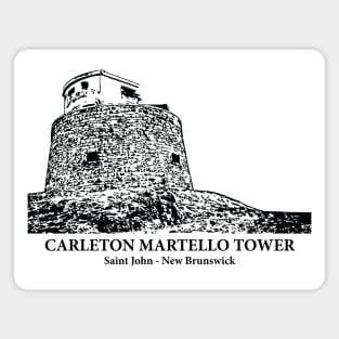 Carleton Martello Tower - Saint John NB Magnet